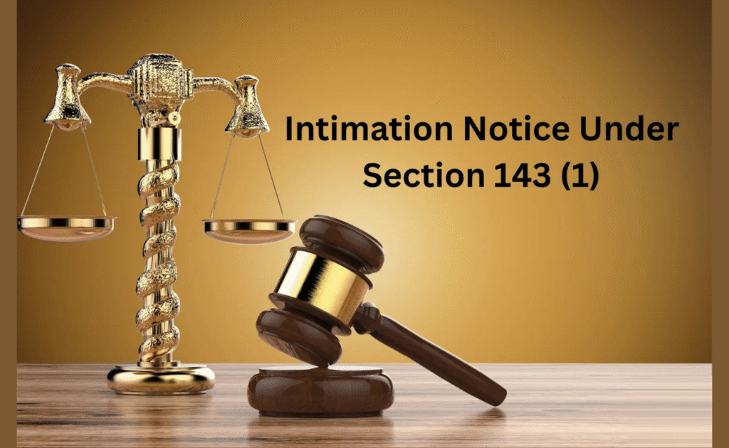 Intimation Under Section 143(1): Meaning, Download, Tax Demand and Rectification