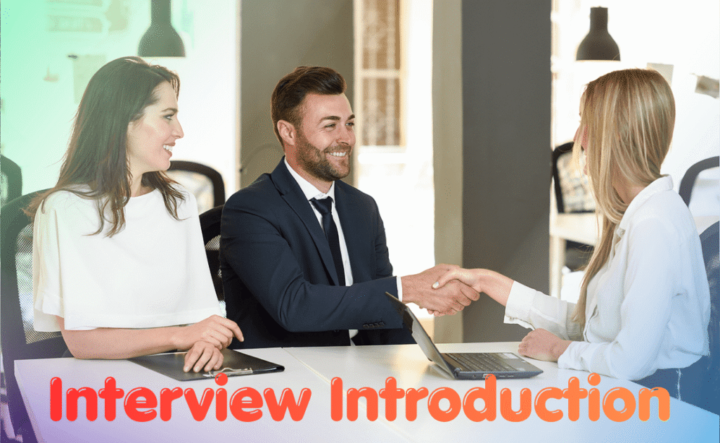 Interview Introduction: How to Introduce Yourself in a Job Interview